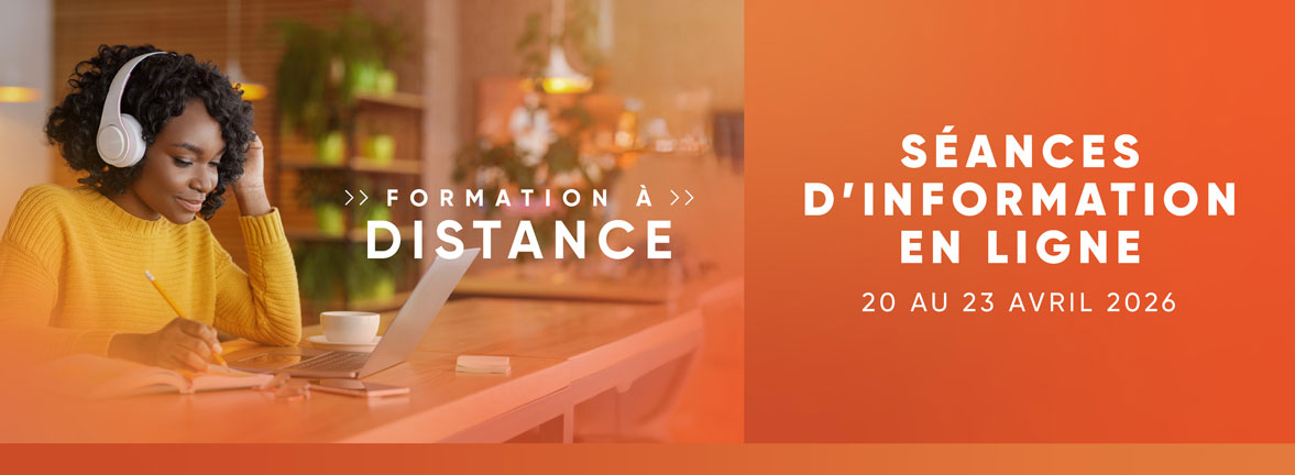 Séances d'information - Formation à distance