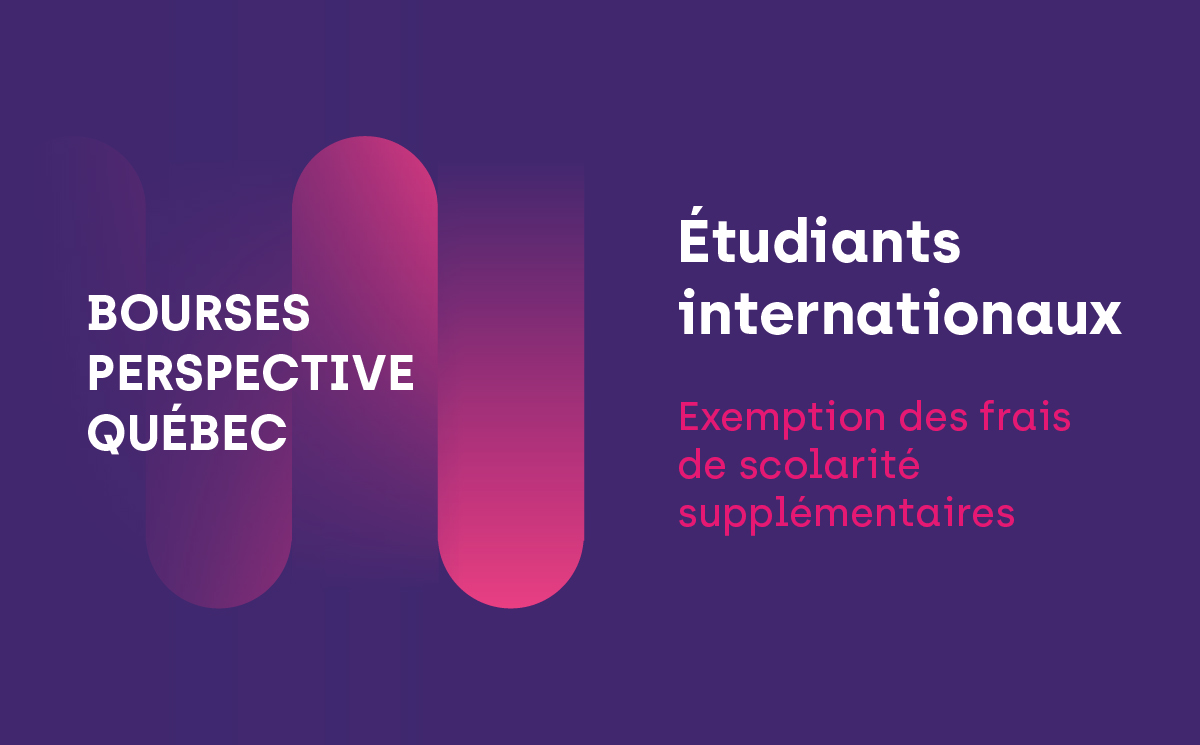 Bourses perspective Québec | Étudiants internationaux